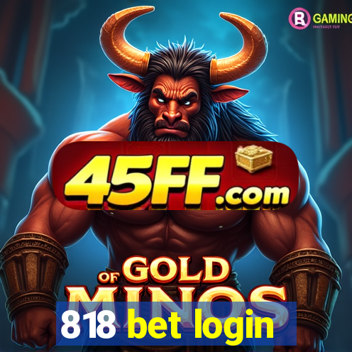 818 bet login